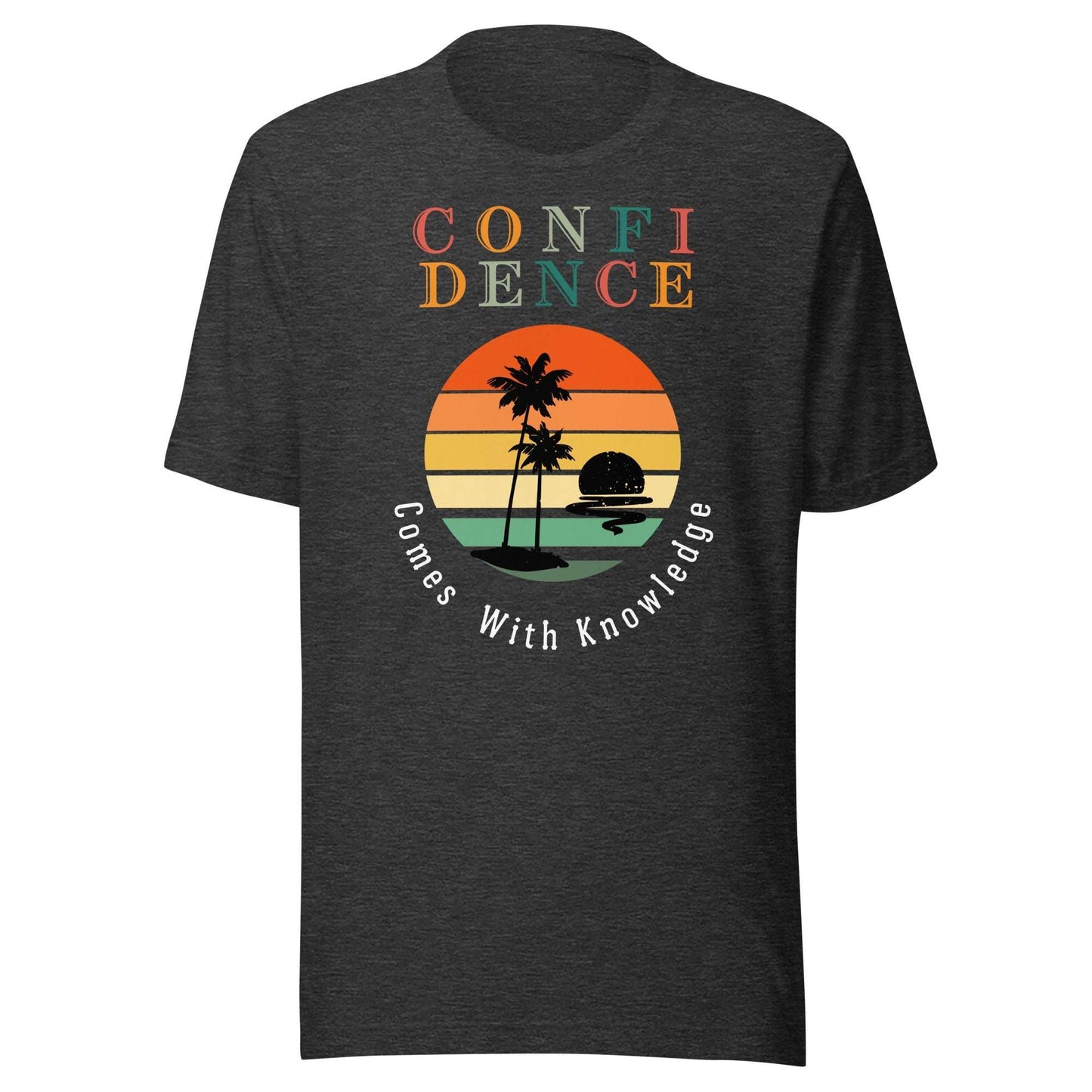 Confidence Comes With Knowledge Motivational Unisex t-shirt - Motivational Wonders