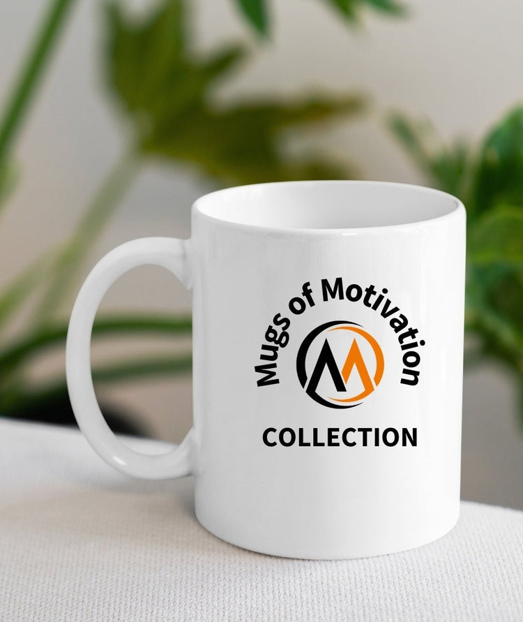 Mugs of Motivation Collection - Motivational Wonders LLC