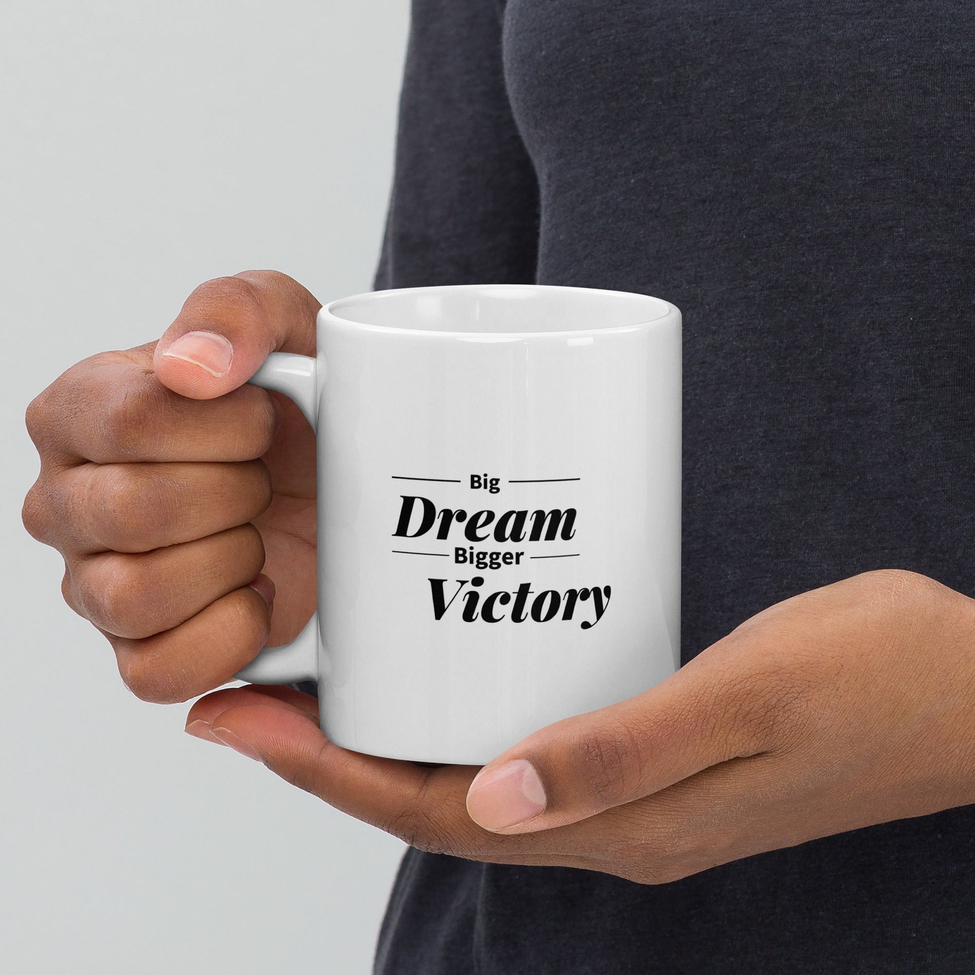 "Big Dream" White Ceramic Mug - Motivational Wonders LLC