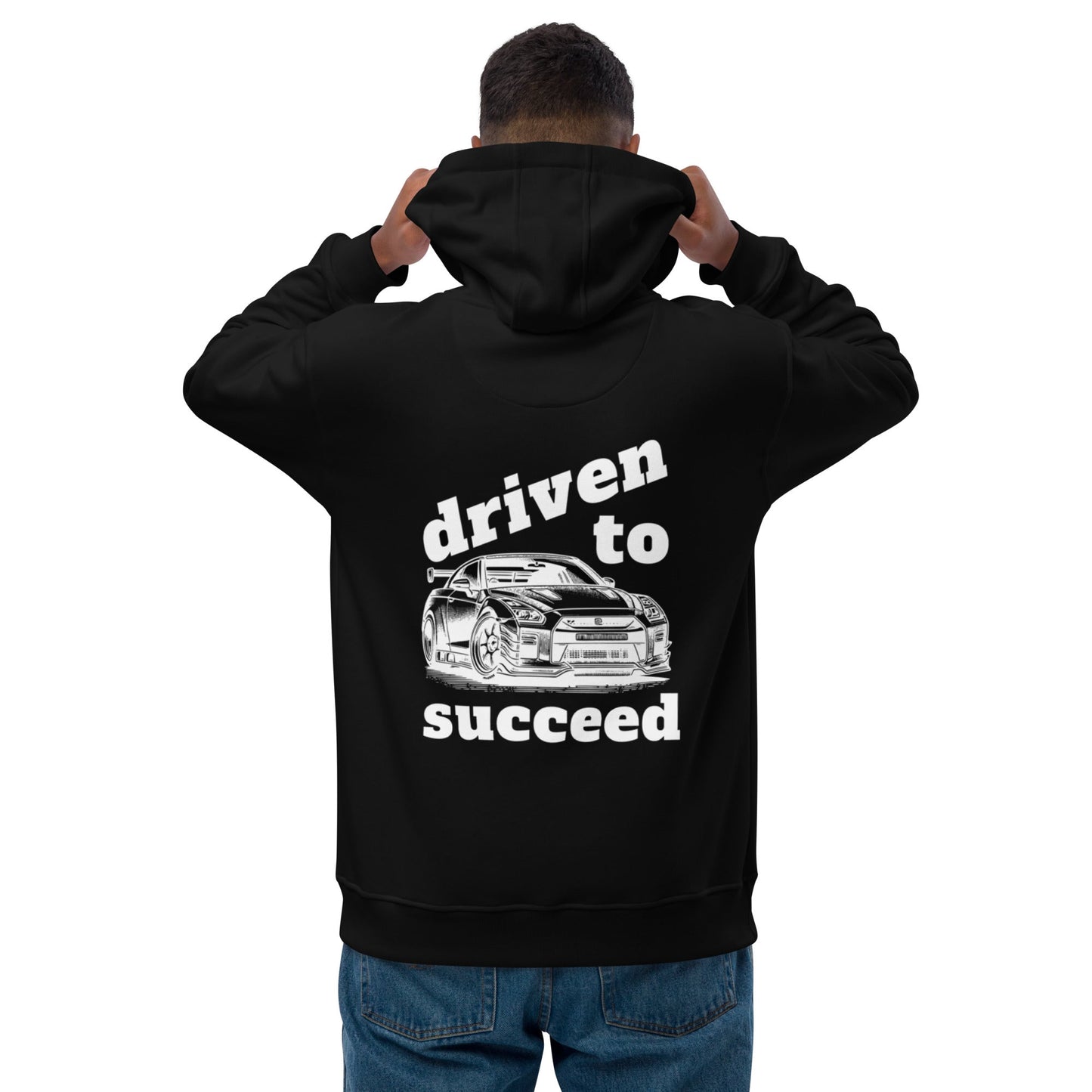 "Driven to Succeed" Premium Eco - Friendly Hoodie - Motivational Wonders LLC