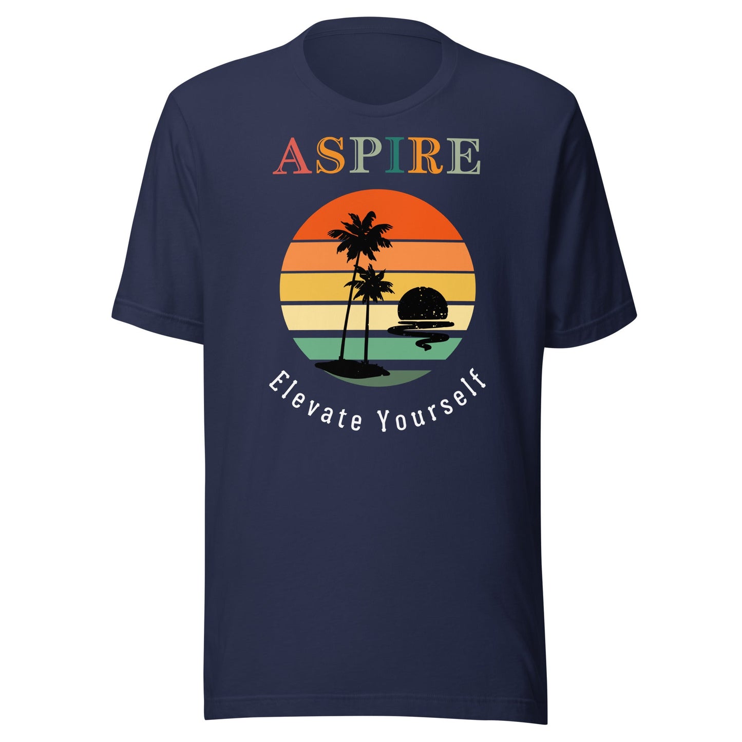 Aspire Elevate Yourself Motivational Unisex t-shirt - Motivational Wonders
