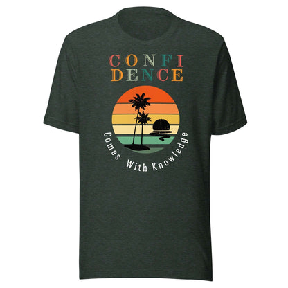 Confidence Comes With Knowledge Motivational Unisex t-shirt - Motivational Wonders