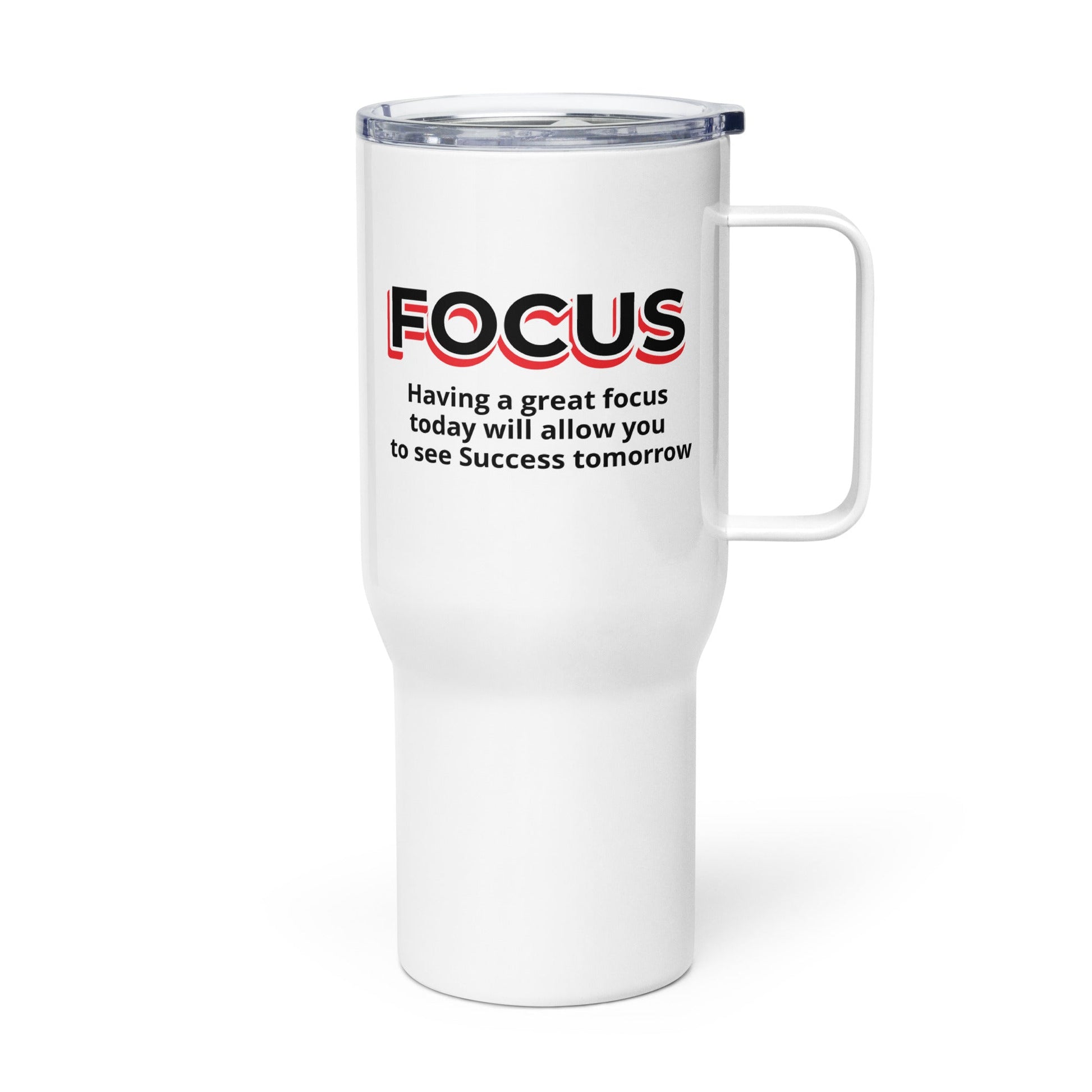 Focus Motivational Quote Travel Mug - Motivational Wonders